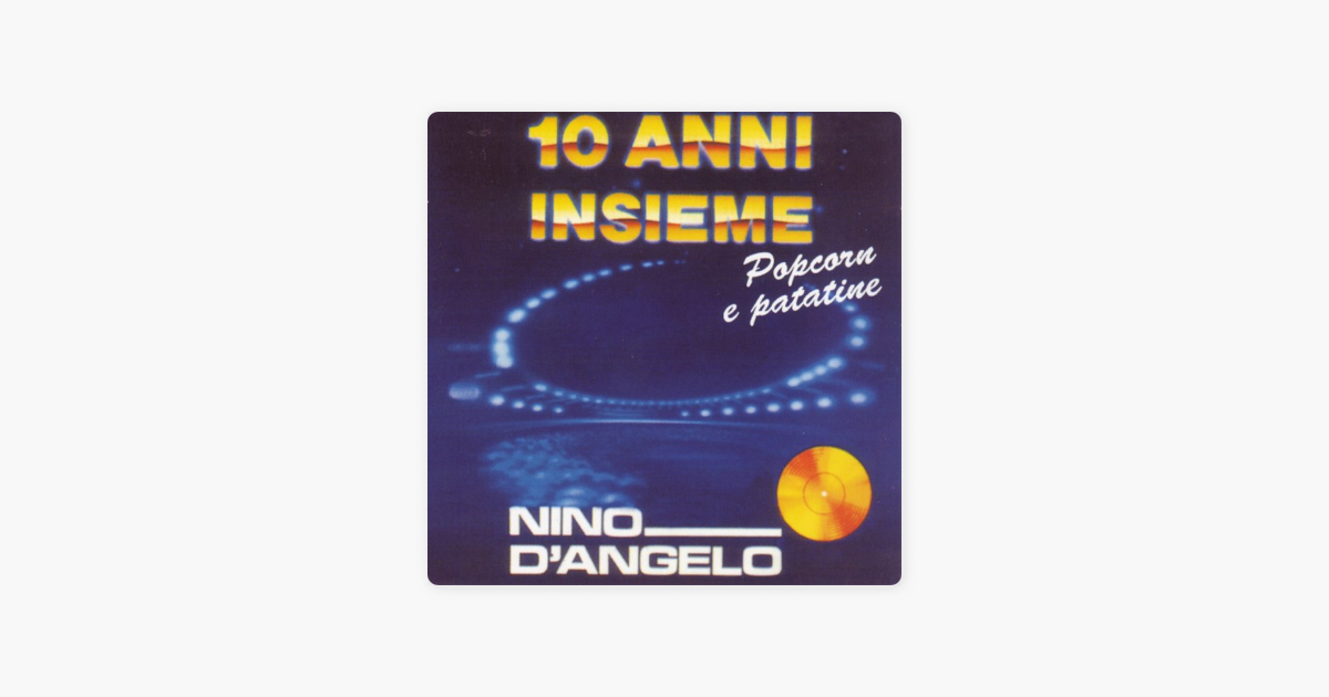 nino d angelo popcorn e patatine