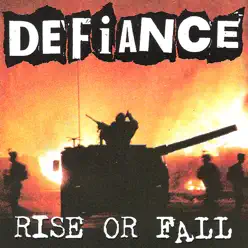 Rise or Fall - Defiance