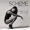 Hello (What Up) [feat. Astonish] - Single album lyrics, reviews, download