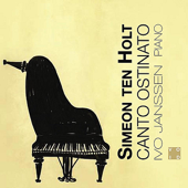 Simeon Ten Holt: Canto Ostinato - Ivo Janssen