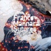 Franco Mannara - Je te hais