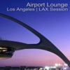 Airport Lounge Los Angeles - LAX Session