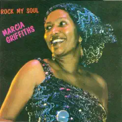 Rock My Soul - Marcia Griffiths Rock My Soul - Marcia Griffiths