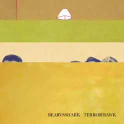 Terrorhawk - Bear Vs Shark
