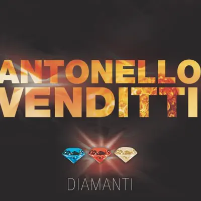 Diamanti - Antonello Venditti