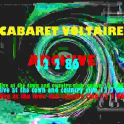 Archive (Live At the Town & Country Club, London: 12th February 1986) - Cabaret Voltaire