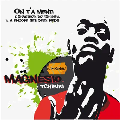 Tchiriri (L'original) - Magnesio