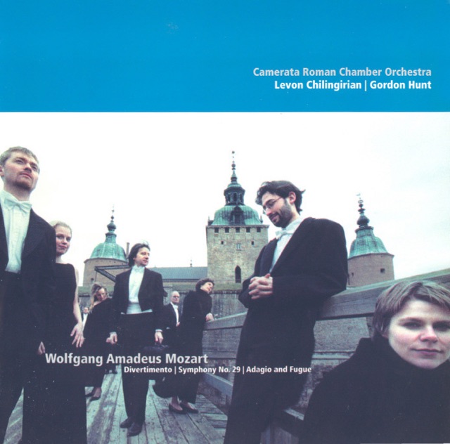 Mozart: Divertimento No. 11 - Symphony No. 29 - Adagio and Fugue, K. 546