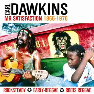 lataa albumi Carl Dawkins - Mr Satisfaction 1966 1976