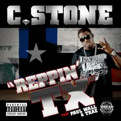 Reppin Tx - CStone Reppin Tx - CStone