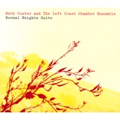 Beth Custer and The Left Coast Chamber Ensemble - Daikon Radish