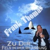 Zu Dir (Fels in der Brandung) - Single