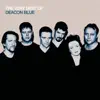 Deacon Blue - The Best Of album lyrics, reviews, download