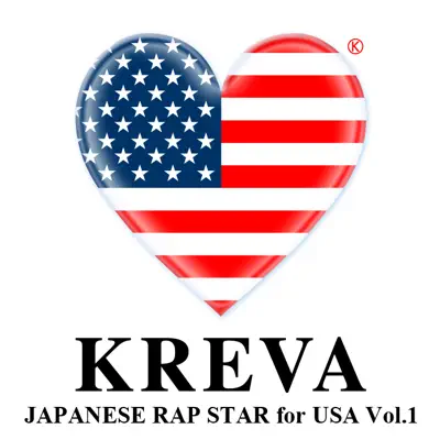 JAPANESE RAP STAR for USA Vol.1 - Kreva