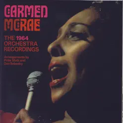 The 1964 Orchestra Recordings - Carmen Mcrae