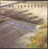 The Subdudes - Late At Night