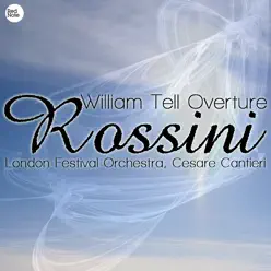 Rossini: William Tell Overture - London Festival Orchestra Rossini: William Tell Overture - London Festival Orchestra