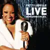 Patti LaBelle: Live In Washington, D.C. album lyrics, reviews, download