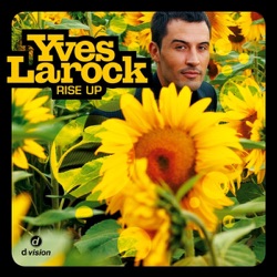 Yves Larock - Rise Up (Radio Edit) [feat. Jaba]