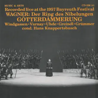 Wagner: Gotterdammerung (Twilight of the Gods) by Astrid Varnay, Wolfgang Windgassen, Birgit Nilsson, Paula Lenchner, Josef Greindl, Elisabeth Grummer, Maria von Ilosvay, Hermann Uhde, Bayreuth Festival Chorus, Hans Knappertsbusch, Bayreuth Festival Orchestra, Gustav Neidlinger, Elisabeth Schartel & Dorothea Siebert album reviews, ratings, credits