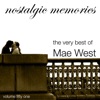 The Very Best of Mae West (Nostalgic Memories Volume 51), 2010