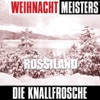 Weihnacht Meisters: Rossiland - Single