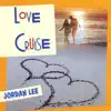Love Cruise album lyrics, reviews, download