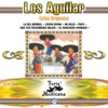 Los Aguilar Exitos Originales Feria Mexicana