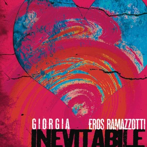 Inevitabile (feat. Eros Ramazzotti) - Single