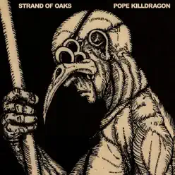 Pope Killdragon - Strand Of Oaks