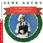 Rudolph the Red Nosed Reindeer by Gene Autry