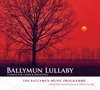Ballymun Lullaby - EP - The Ballymun Music Programme