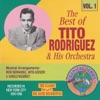 The Best of Tito Rodriguez, Vol. 1, 2000