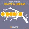 Stream & download I Have a Dream - Single