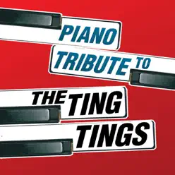 The Ting Tings Piano Tribute - The Piano Tribute Players