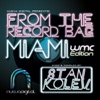 From the Record Bag: Miami WMC Edition