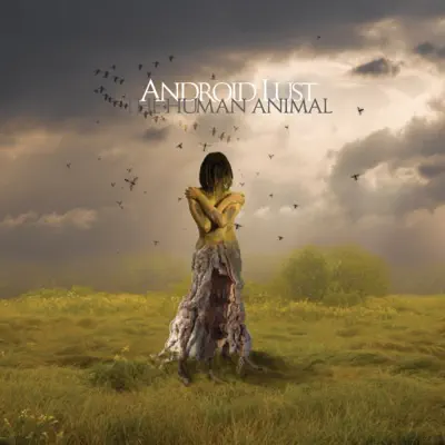 The Human Animal - Android Lust