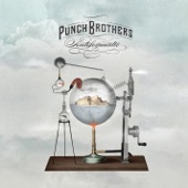 Punch Brothers - Me and Us