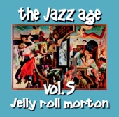 The Jazz Age, Vol. 5 Jelly Roll Morton