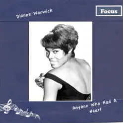 Anyone Who Had A Heart - Dionne Warwick