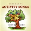 Children's Activity Songs