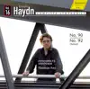 Haydn: Symphonies Nos. 90 & 92 album lyrics, reviews, download