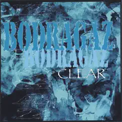 Clear by Bodragaz album reviews, ratings, credits