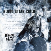 BLOOD STAIN CHILD - Be In For Killing Myself