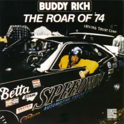The Roar of '74 by Buddy Rich album reviews, ratings, credits