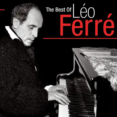The Best of Léo Ferré - Leo Ferre