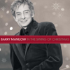 In The Swing Of Christmas - Barry Manilow