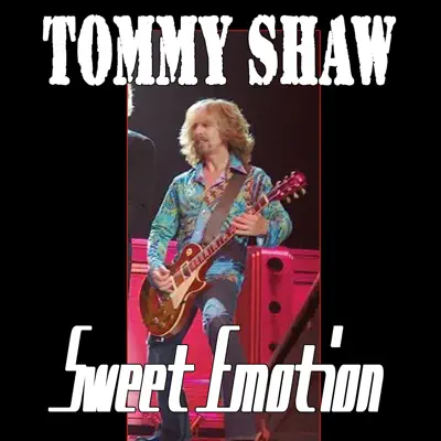 Sweet Emotion - EP - Tommy Shaw
