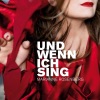 Und wenn ich sing - Single, 2011