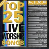 Top 25 Live Worship Songs
